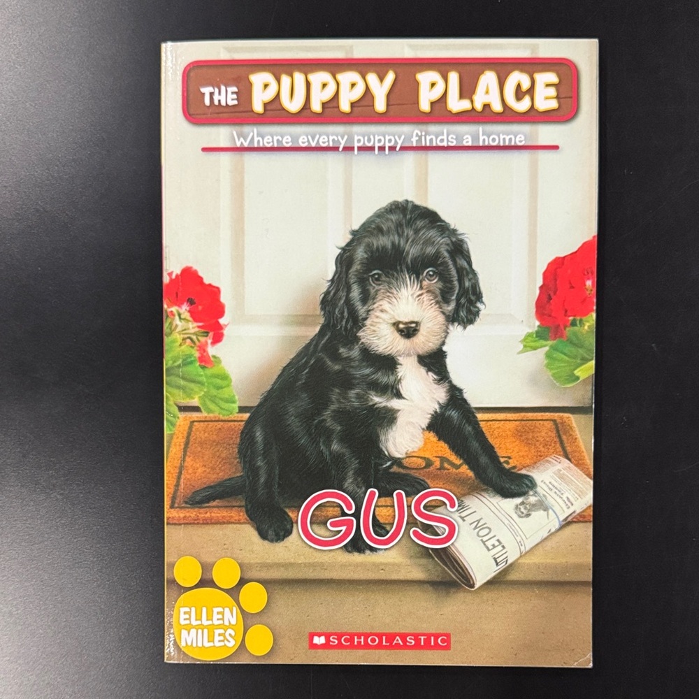 The Puppy Place #39: Gus by Ellen Miles - Scholastic Paperback Novel